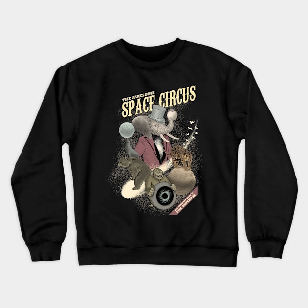 Space Circus Crewneck Sweatshirt by Sachpica